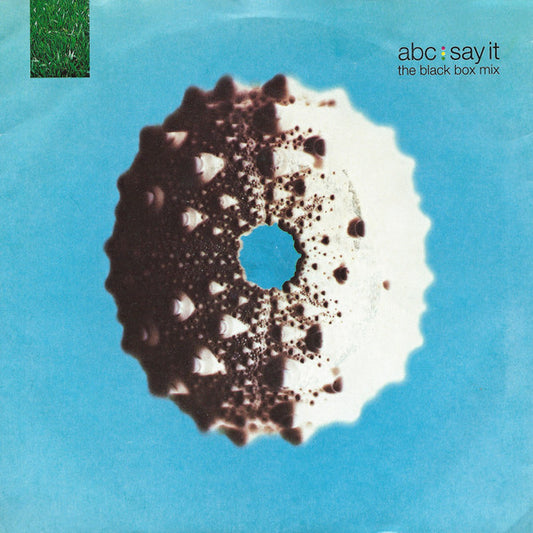 ABC - Say It (The Black Box Mix) (7")