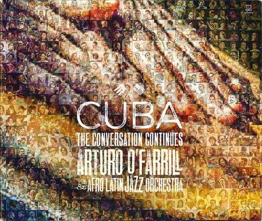 Arturo O'Farrill & The Afro Latin Jazz Orchestra* - Cuba: The Conversation Continues (2xCD)