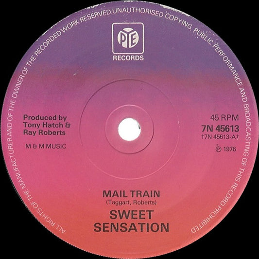 Sweet Sensation (2) - Mail Train (7", Sol)