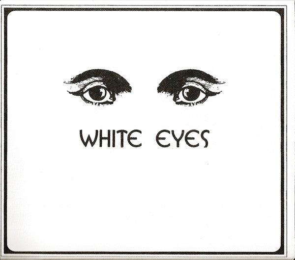 White Eyes (3) - White Eyes (CD, Album, RE)