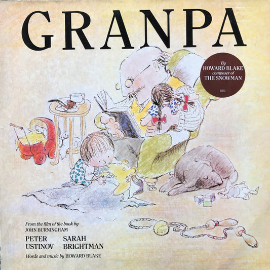 Howard Blake, Sarah Brightman, Peter Ustinov, The Sinfonia Of London* - Granpa (LP)