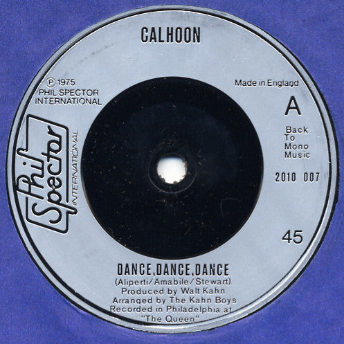 Calhoon - Dance, Dance, Dance  (7", Single)