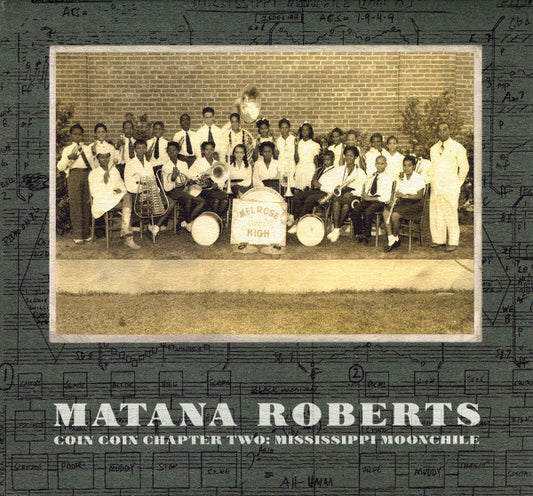 Matana Roberts - Coin Coin Chapter Two: Mississippi Moonchile (CD, Album)