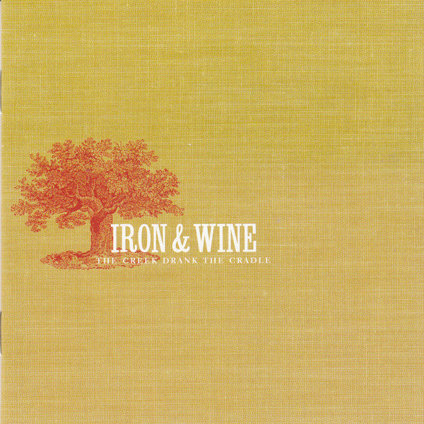 Iron & Wine* - The Creek Drank The Cradle (CD, Album, RE)