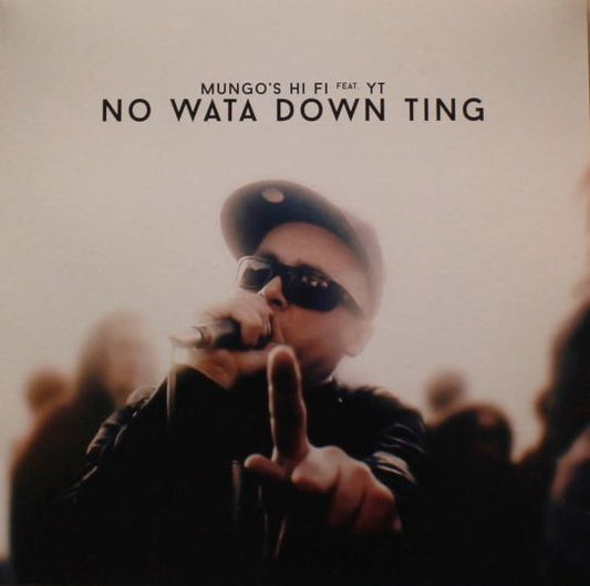 Mungo's Hi-Fi Feat. YT - No Wata Down Ting (LP, Album)