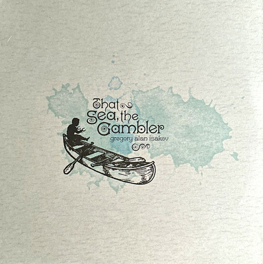 Gregory Alan Isakov - That Sea, The Gambler (LP, Album)