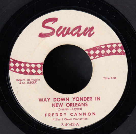 Freddy Cannon - Way Down Yonder In New Orleans (7", Single, Styrene)