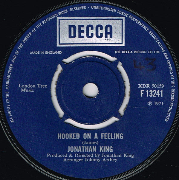 Jonathan King - Hooked On A Feeling (7", Single, Mono)
