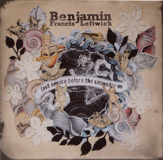 Benjamin Francis Leftwich - Last Smoke Before The Snowstorm (CD, Album)