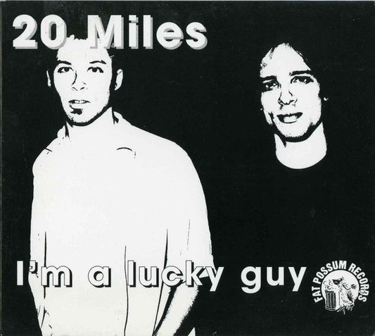 20 Miles* - I'm A Lucky Guy (CD, Album)