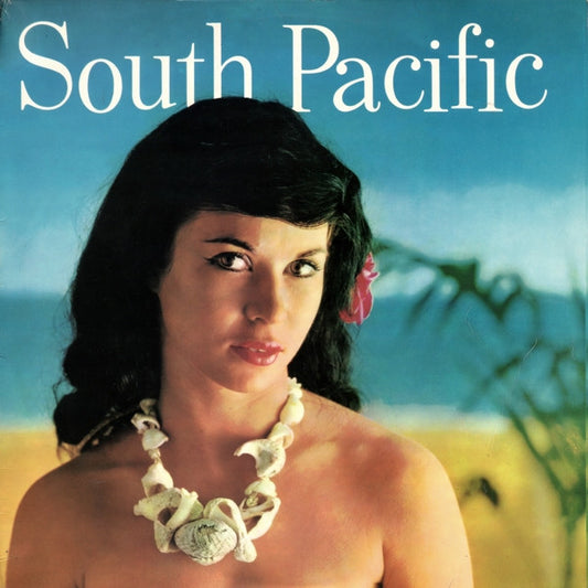 Joyce Blair, Peter Grant (8), Isabelle Lucas, Bernard Martin, Ian Wallace (3) And The Mike Sammes Singers* With The New World Show Orchestra Conducted By Johnny Douglas - South Pacific (LP, Album, Club, RE)
