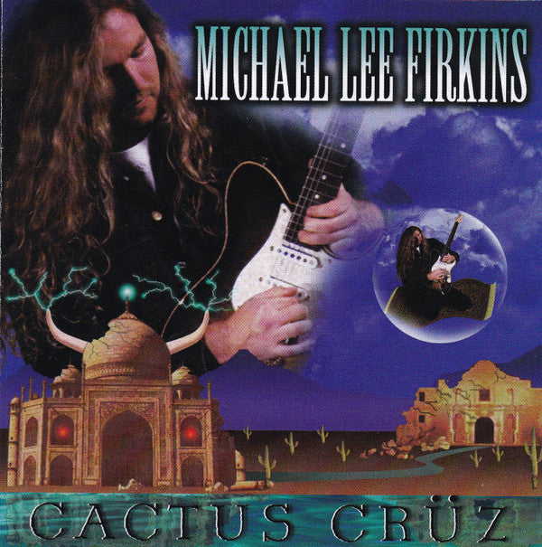 Michael Lee Firkins - Cactus Crüz (CD, Album)