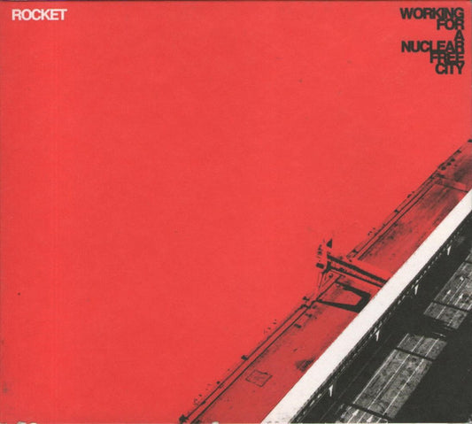 Working For A Nuclear Free City - Rocket EP (CD, EP, Single, Dig)