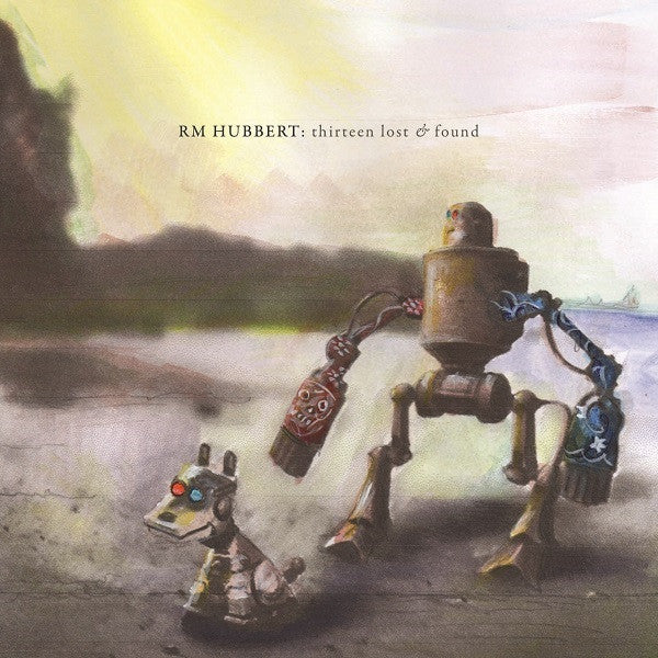 RM Hubbert - Thirteen Lost & Found (CD, Album, Car)