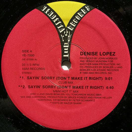 Denise Lopez - Sayin' Sorry (Don't Make It Right) (12")