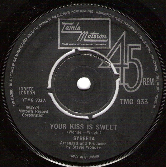 Syreeta - Your Kiss Is Sweet (7", Single)