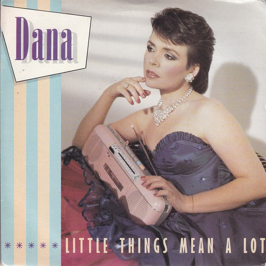 Dana (9) - Little Things Mean A Lot (7", Single)