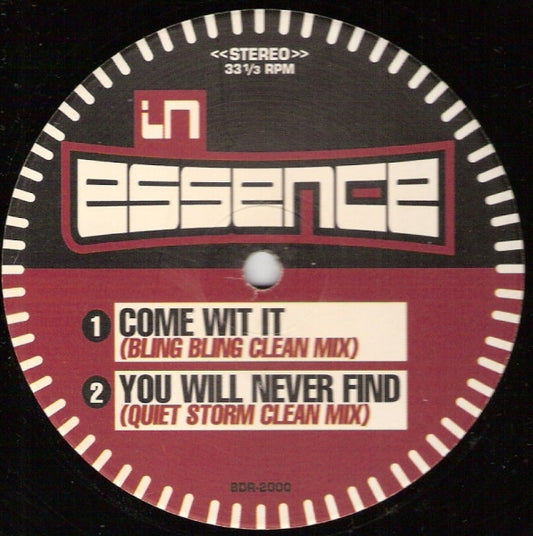 In Essence (2) - Come Wit It / You Will Never Find (12")