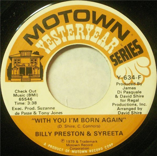 Billy Preston & Syreeta - With You I'm Born Again / Please Stay (7")