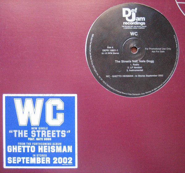 WC - The Streets / Wanna Ride (12", Promo)