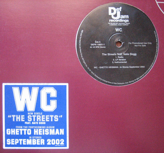 WC - The Streets / Wanna Ride (12", Promo)