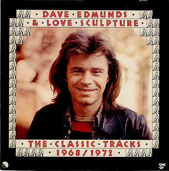 Dave Edmunds & Love Sculpture - The Classic Tracks 1968/1972 (LP, Comp)