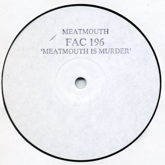 Meatmouth* - Meatmouth Is Murder (12", Promo, W/Lbl)