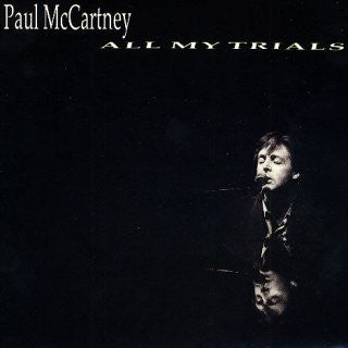 Paul McCartney - All My Trials (7", Single)