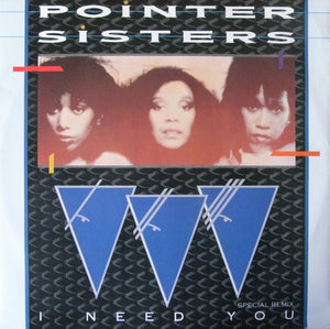 Pointer Sisters - I Need You (12")