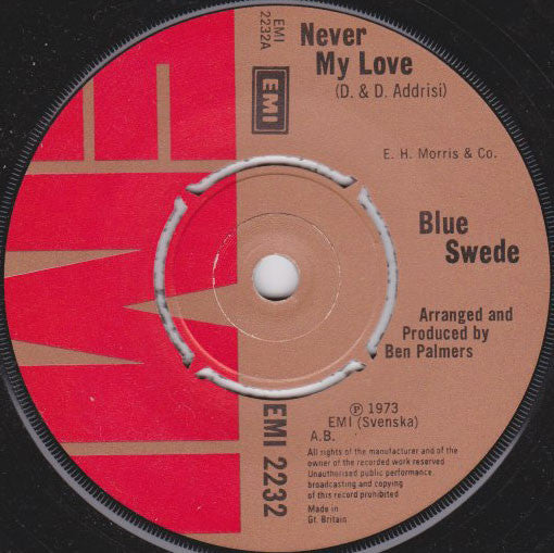 Blue Swede - Never My Love (7", Single)