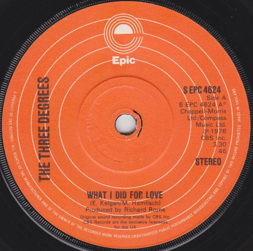 The Three Degrees - What I Did For Love (7", Single)