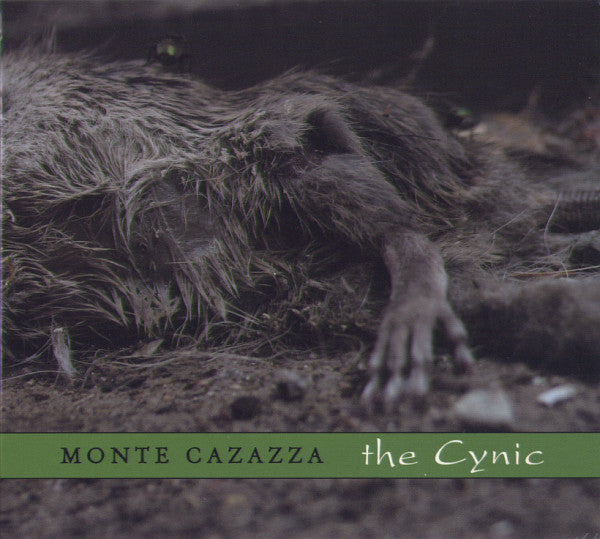 Monte Cazazza - The Cynic (CD, Album)