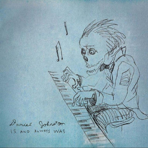 Daniel Johnston - Is And Always Was (CD, Album)