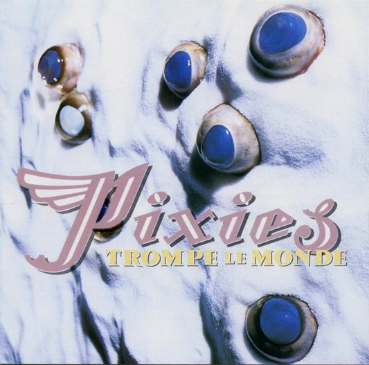 Pixies - Trompe Le Monde (CD, Album, RE)