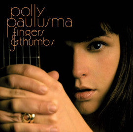 Polly Paulusma - Fingers & Thumbs (LP, Album)