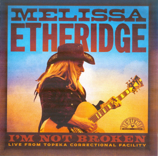 Melissa Etheridge - I'm Not Broken (Live From Topeka Correctional Facility) (2xCD, Album)