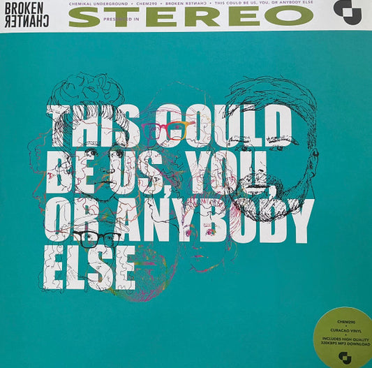 Broken Chanter - This Could Be Us, You, Or Anybody Else (LP, Cur)