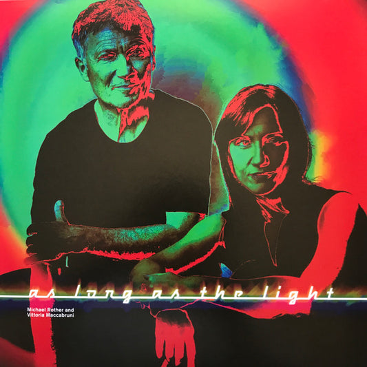 Michael Rother and Vittoria Maccabruni - As Long As The Light (LP, Album)