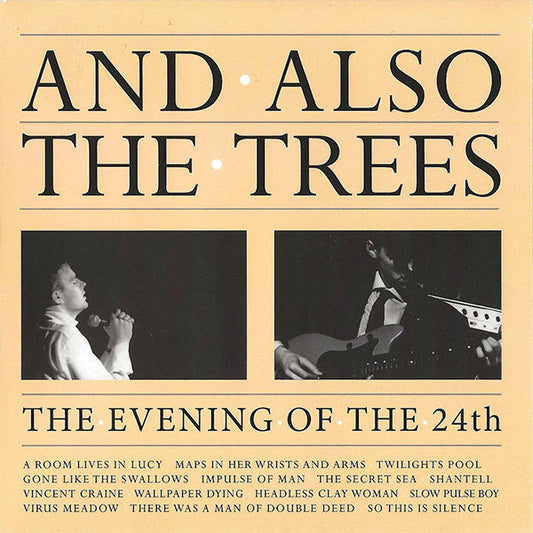 And Also The Trees - The Evening Of The 24th (CD, Album, RM)