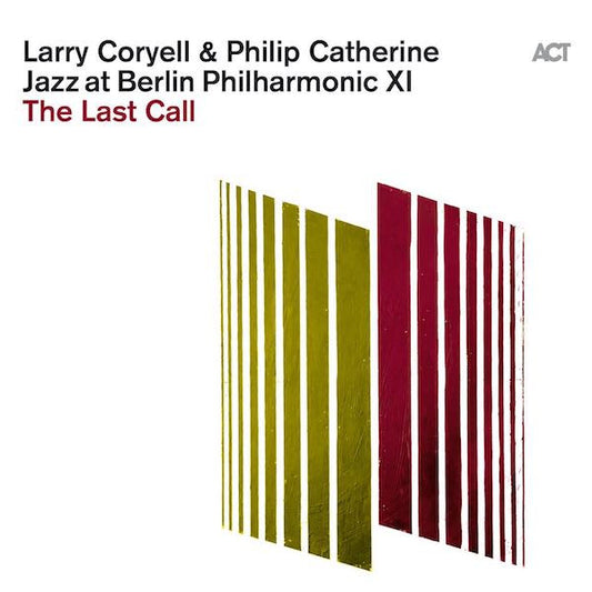Larry Coryell & Philip Catherine - Jazz At Berlin Philharmonic XI - The Last Call (CD, Album)