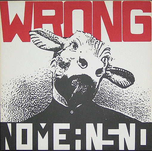 Nomeansno - Wrong (LP, Album, RP)