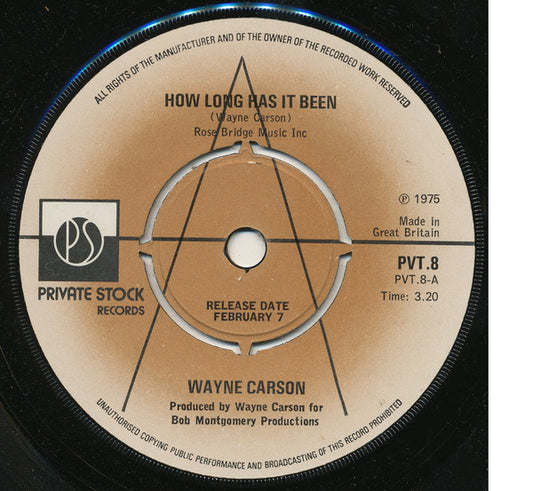 Wayne Carson - How Long Has It Been (7", Promo)