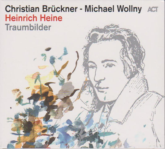 Christian Brückner, Michael Wollny - Heinrich Heine Traumbilder (CD, Album)