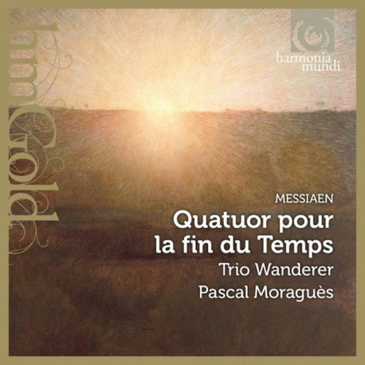 Messiaen*, Trio Wanderer, Pascal Moraguès - Quatuor Pour La Fin Du Temps (CD, Album, RE)