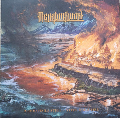 Megaton Sword - Blood Hails Steel - Steel Hails Fire (LP, Album)