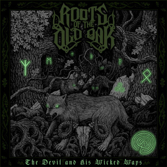 Roots Of The Old Oak - The Devil And His Wicked Ways (LP, Album, Gre)
