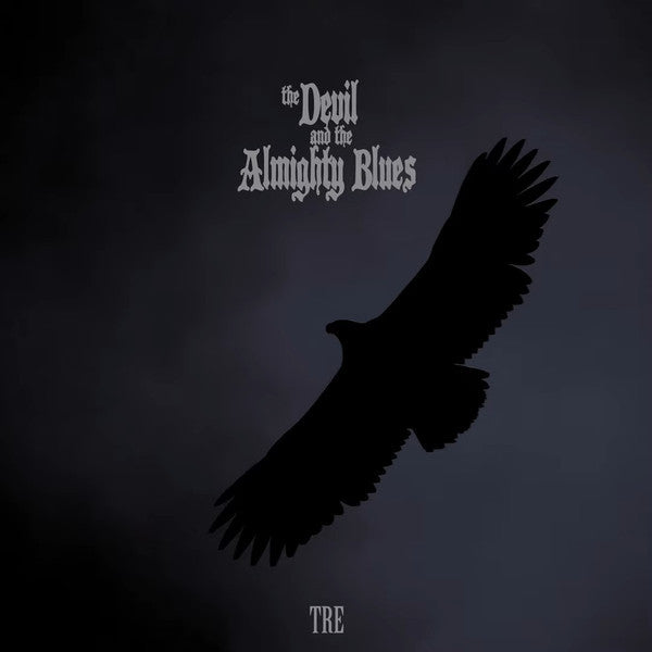The Devil And The Almighty Blues - Tre (CD, Album, RE)