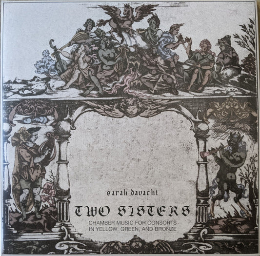 Sarah Davachi - Two Sisters (2xLP, Album, Ltd, Gre)