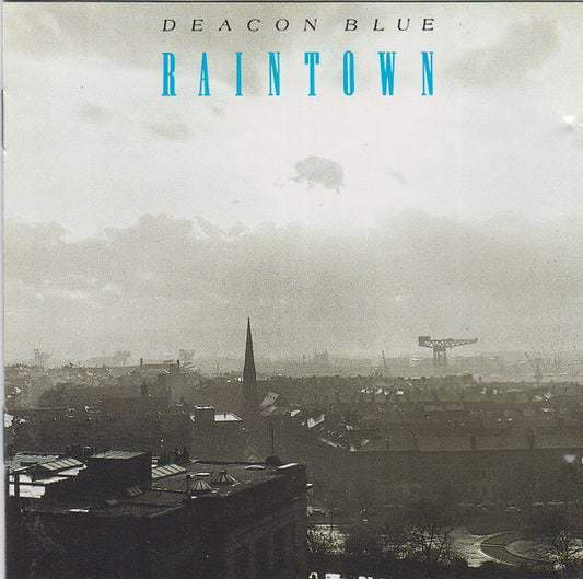 Deacon Blue - Raintown (CD, Album, RE)