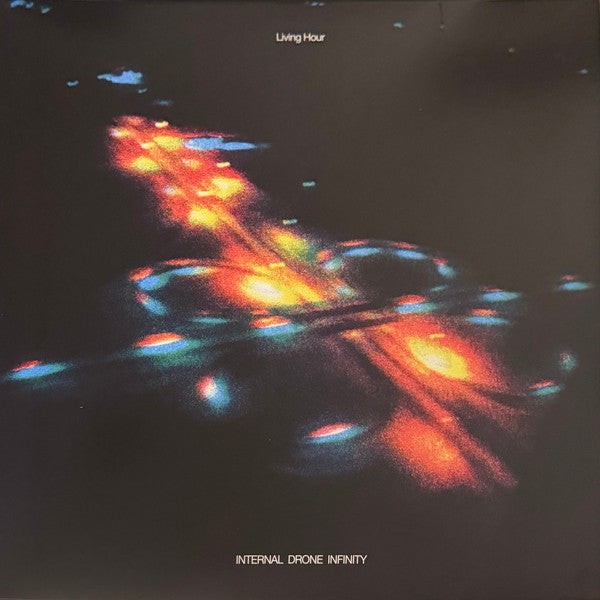 Living Hour - Internal Drone Infinity (LP, Album, Ora)